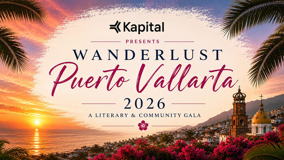 Kapital Bank Presents Wanderlust Puerto Vallarta 2026: A Literary & Community Gala Benefiting Vallarta School for Girls