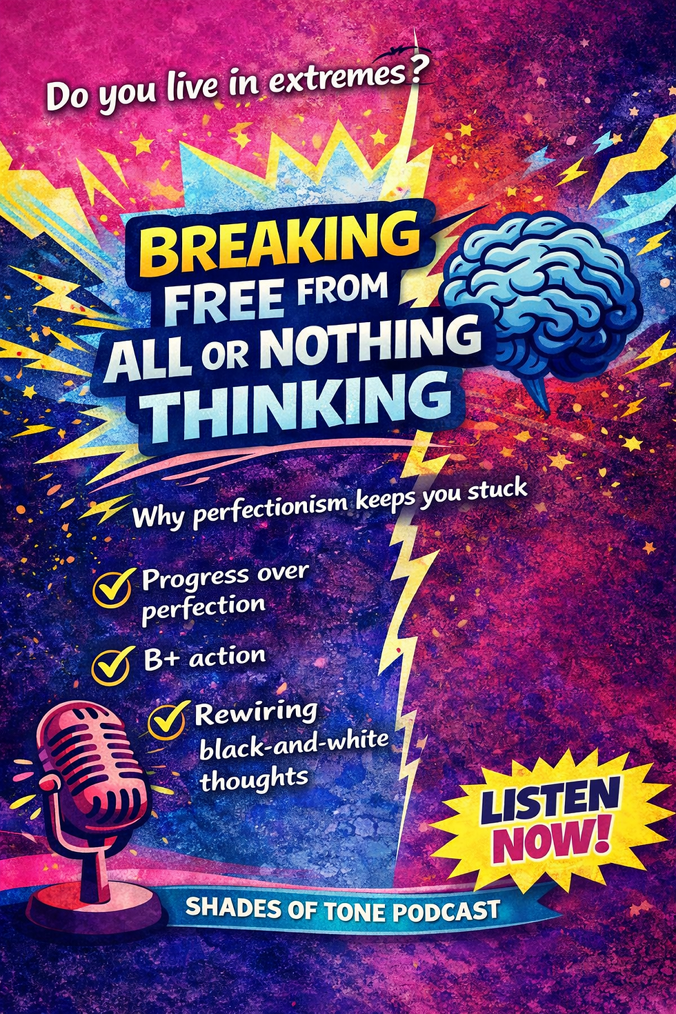 Breaking Free From All Or Nothing Thinking-