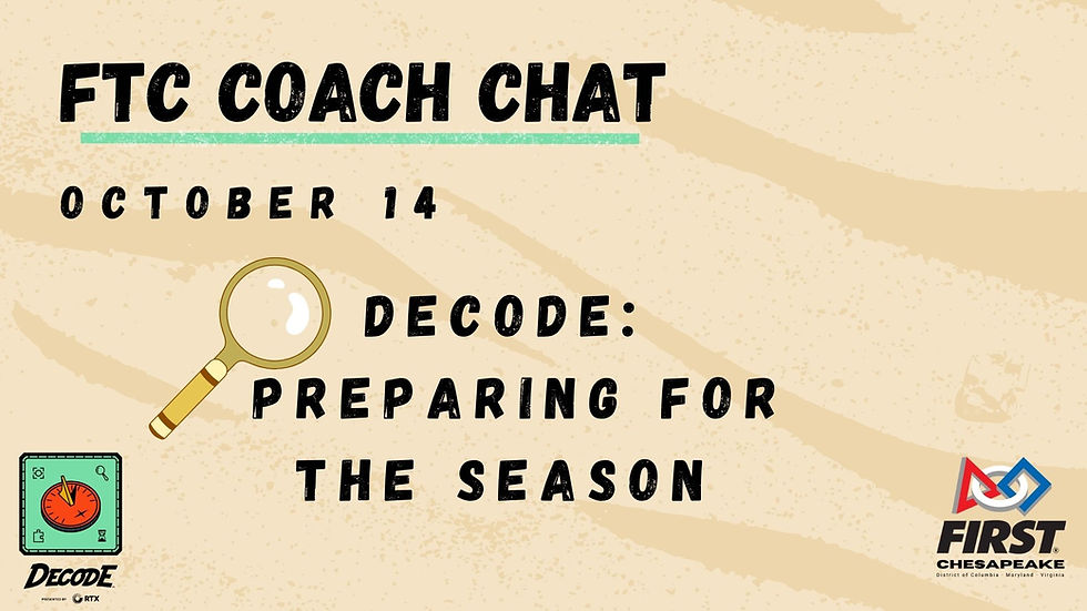 FTC Coach Chat - Decode: Preparing for the Season