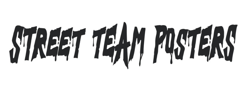 STREET_TEAM_POSTERS_TRANSPARENT_BLACK.png