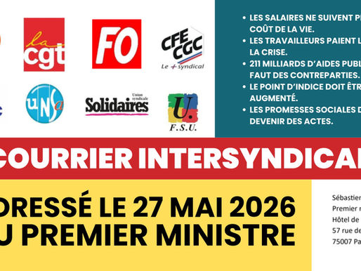 ✉️Courrier intersyndical : adressé le 27 mai 2026 au Premier ministre