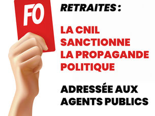 🔴Réforme des retraites : la CNIL sanctionne la propagande politique adressée aux agents publics