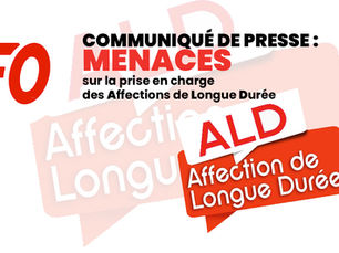 🔴COMMUNIQUÉ DE PRESSE : Menaces sur la prise en charge des affections de longue durée