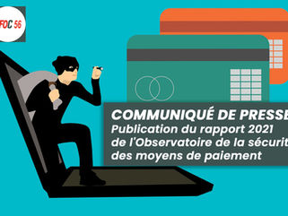🟪COMMUNIQUÉ DE PRESSE :  rapport 2021 de l'Observatoire de la sécurité des moyens de paiement