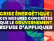 Crise énergétique : ces mesures concrètes que le gouvernement refuse d’appliquer