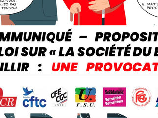 COMMUNIQUÉ – Proposition de loi sur « la société du bien vieillir : une provocation !
