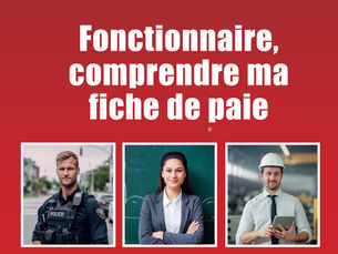🔎Guide FO : Tout comprendre à votre fiche de paie de fonctionnaire !