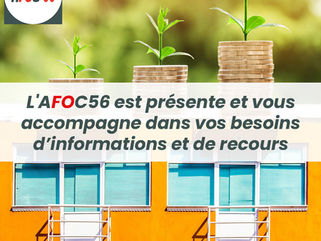 L'AFOC56 est présente et vous accompagne dans vos besoins d’informations et de recours