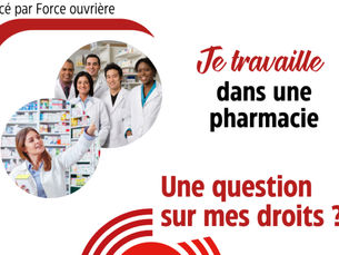 Election TPE : Pharmacie d’officine FO | Pour de meilleurs conditions de travail, salaire, je vote FO