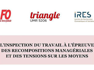 IRES : L’inspection du travail à l’épreuve des recompositions managériales et des tensions sur les moyens
