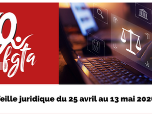 ⚖️FGTA FO : Veille juridique du 25 avril au 13 mai 2026