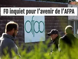 🔴Communiqués de FO : FO inquiet pour l’avenir de l’AFPA