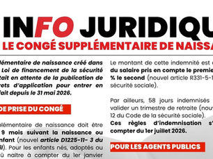 🔴INFO JURIDIQUE LE CONGÉ SUPPLÉMENTAIRE DE NAISSANCE
