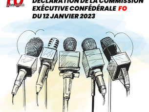 Communiqué de presse | Déclaration de la Commission exécutive confédérale du 12 janvier 2023