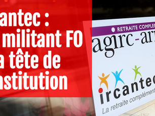 🔴 InFO militante | Ircantec : un militant FO à la tête de l’institution