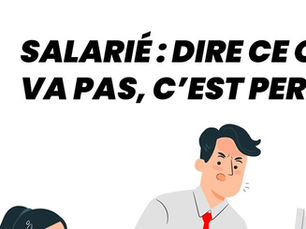 🔴Salarié : dire ce qui ne va pas, c’est permis. Liberté d'expression