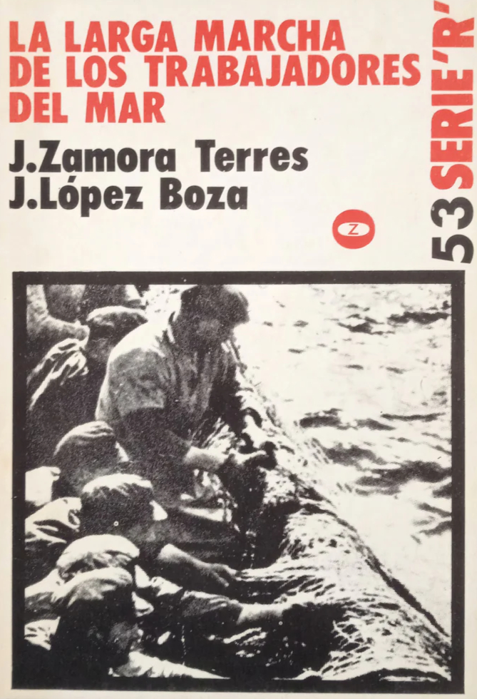 La Larga marcha de los trabajadores del mar.