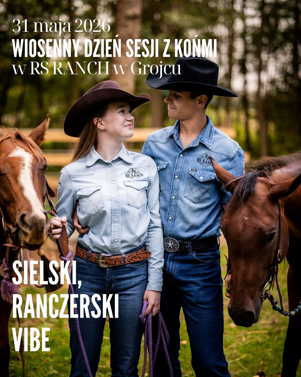 WIOSENNE SESJE Z KOŃMI - 31 MAJA 2026