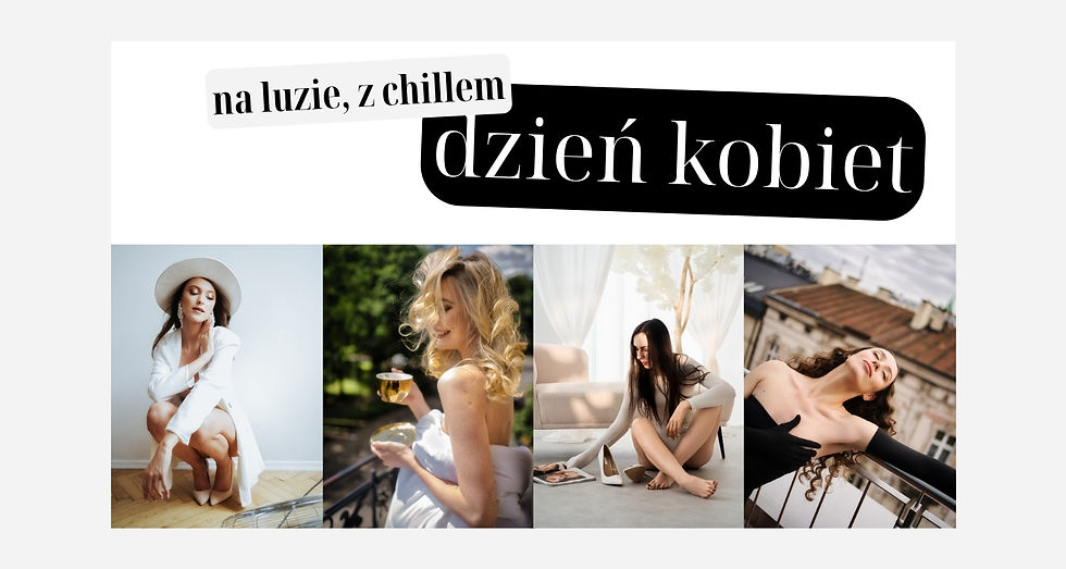 Kobieca sesja lifestylowa w Krakowie przedstawiająca naturalne i swobodne ujęcia kobiet w studio i na balkonie. Grafika z napisem „na luzie, z chillem – dzień kobiet” promująca autentyczną fotografię kobiecą.