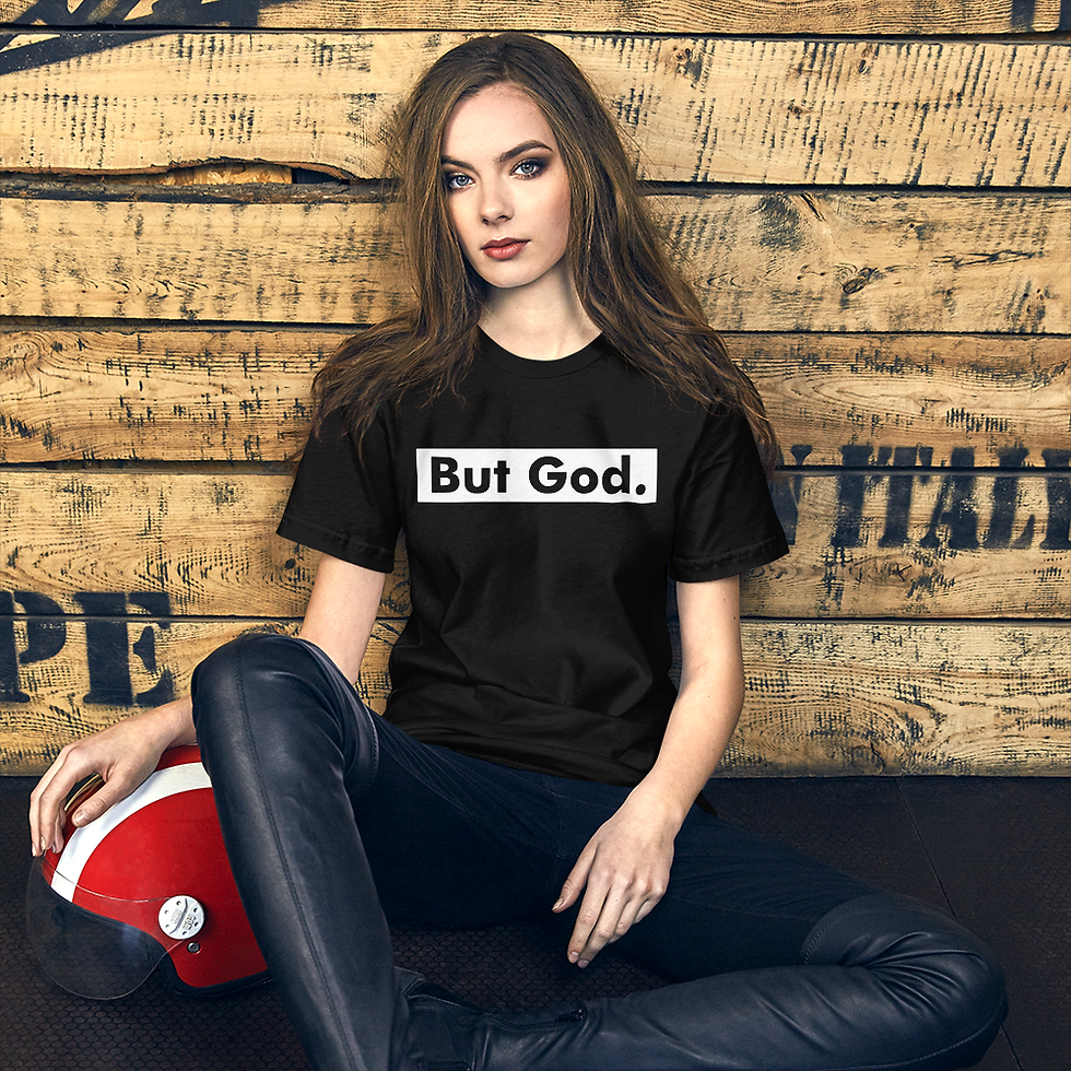 Thumbnail: But God. - White Design Unisex T-shirt