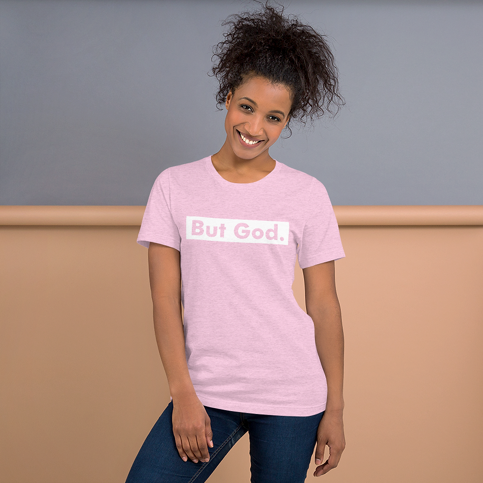 Thumbnail: But God. - White Design Unisex T-shirt