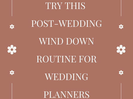 Wedding Day Wind Down