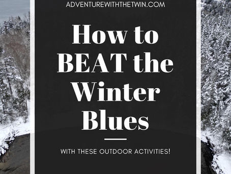 Winter Blues & How to Beat it with These Activities to Do