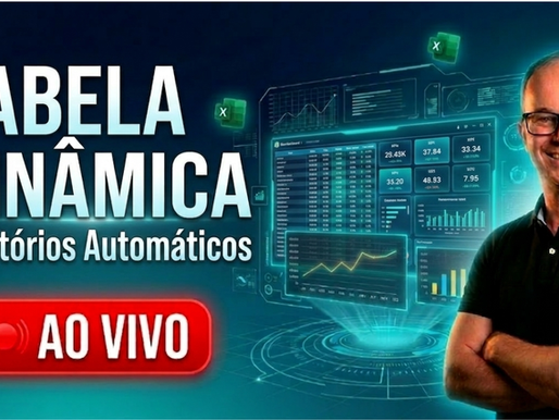 Tabela Dinâmica do Zero: Aprenda a Criar Relatórios Automáticos em 1 Hora