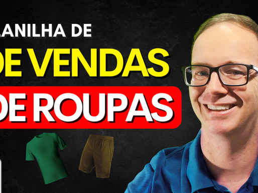 Como Fazer Planilha de Controle de Vendas de Roupas no Excel