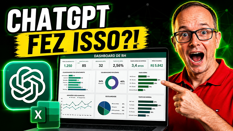 Primeiro Dia no RH e Pediram um Dashboard no Excel? Como Usar o ChatGPT para Criar em Minutos