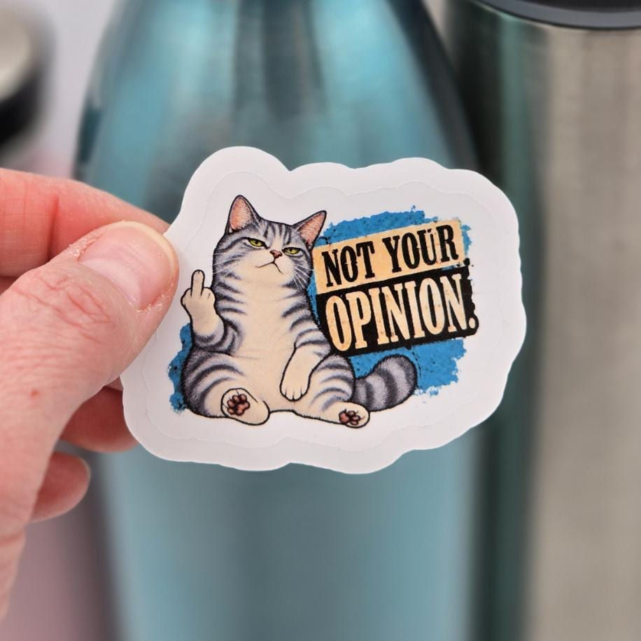 Gray Tabby Cat Sticker – Not Your Opinion