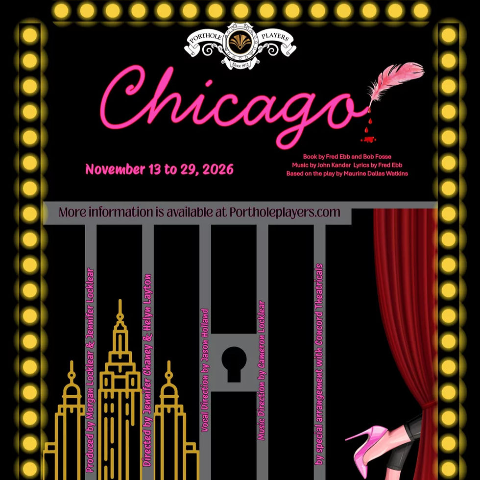 Live Theatre: Chicago (Porthole Players)