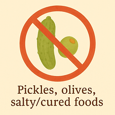Pickles, Olives, salty/cured foods