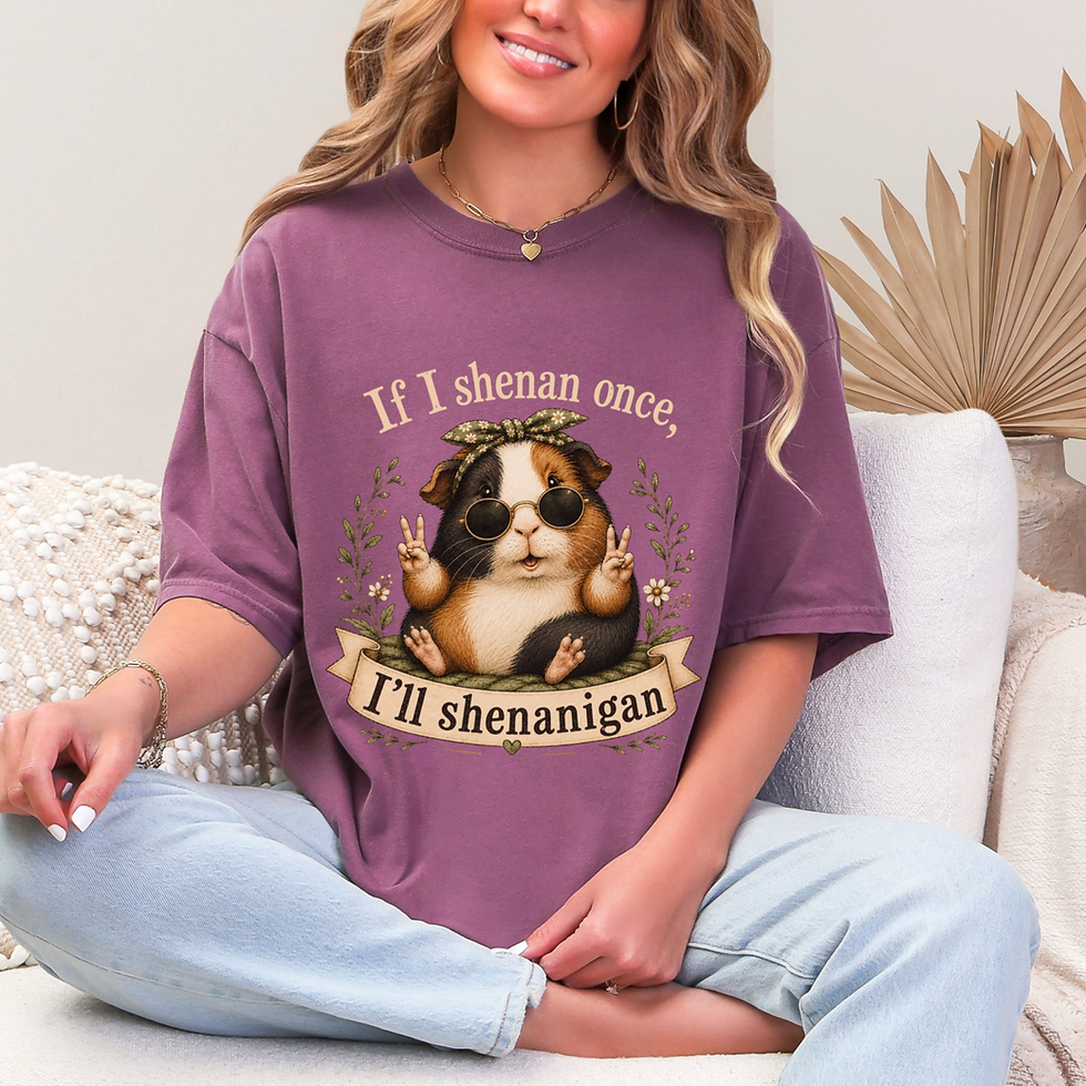 Thumbnail: Guinea Pig "If I shenan once, I’ll shenanigan" T-Shirt