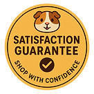 Satisfaction Guarantee