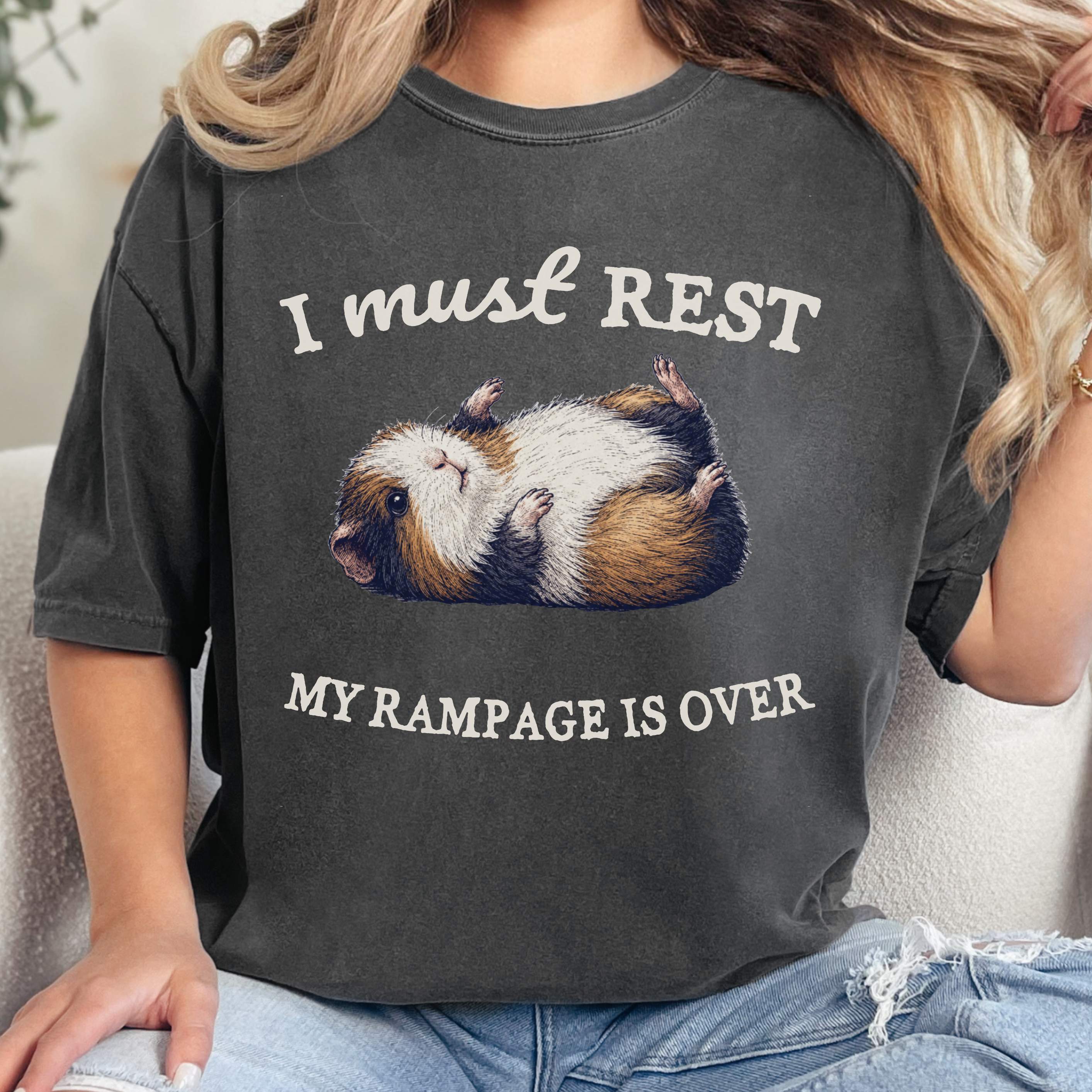 Funny Guinea Pig Shirt | I Must Rest My Rampage Is Over Tee