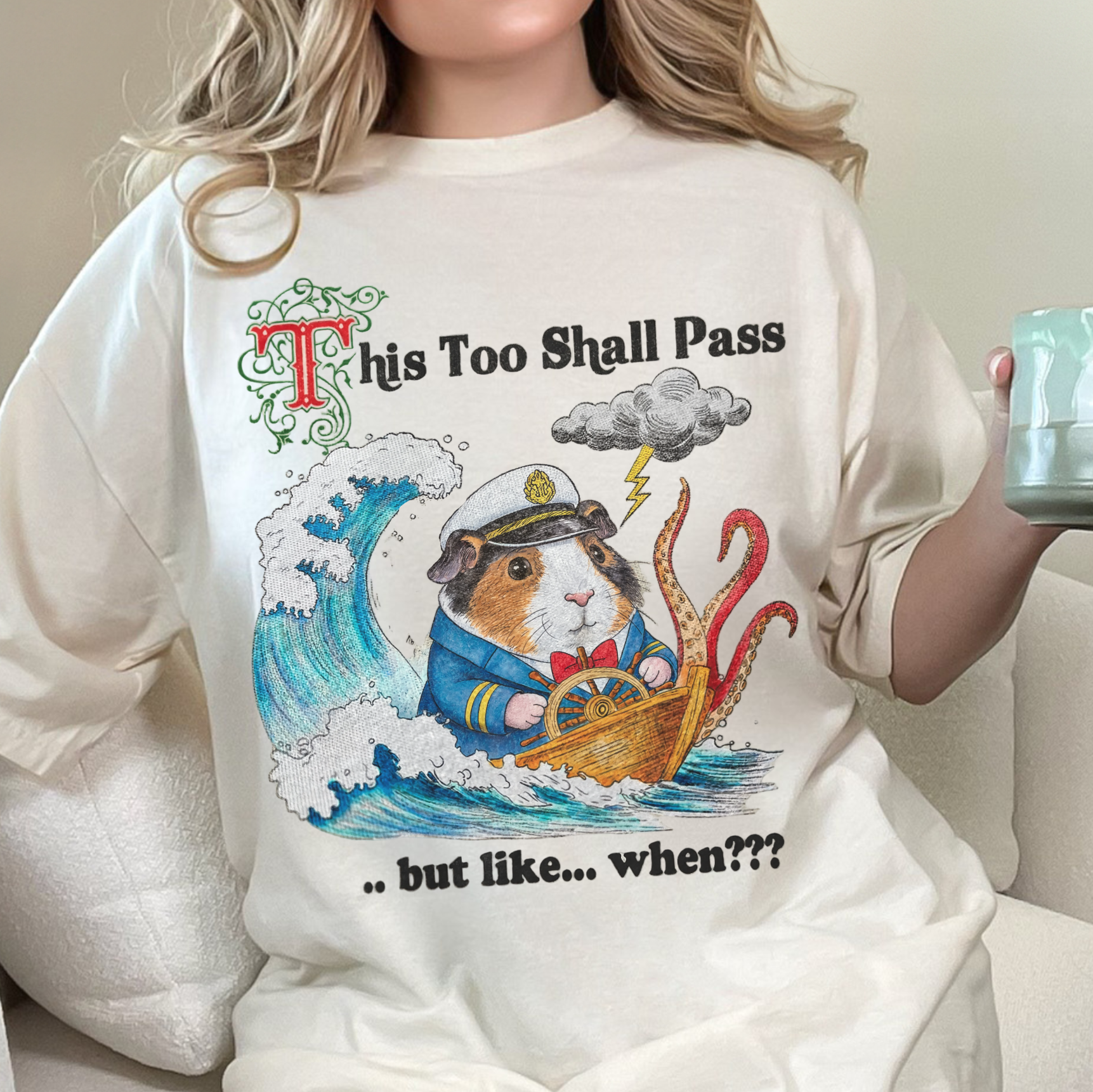 "This Too Shall Pass" Guinea Pig Captain T-Shirt