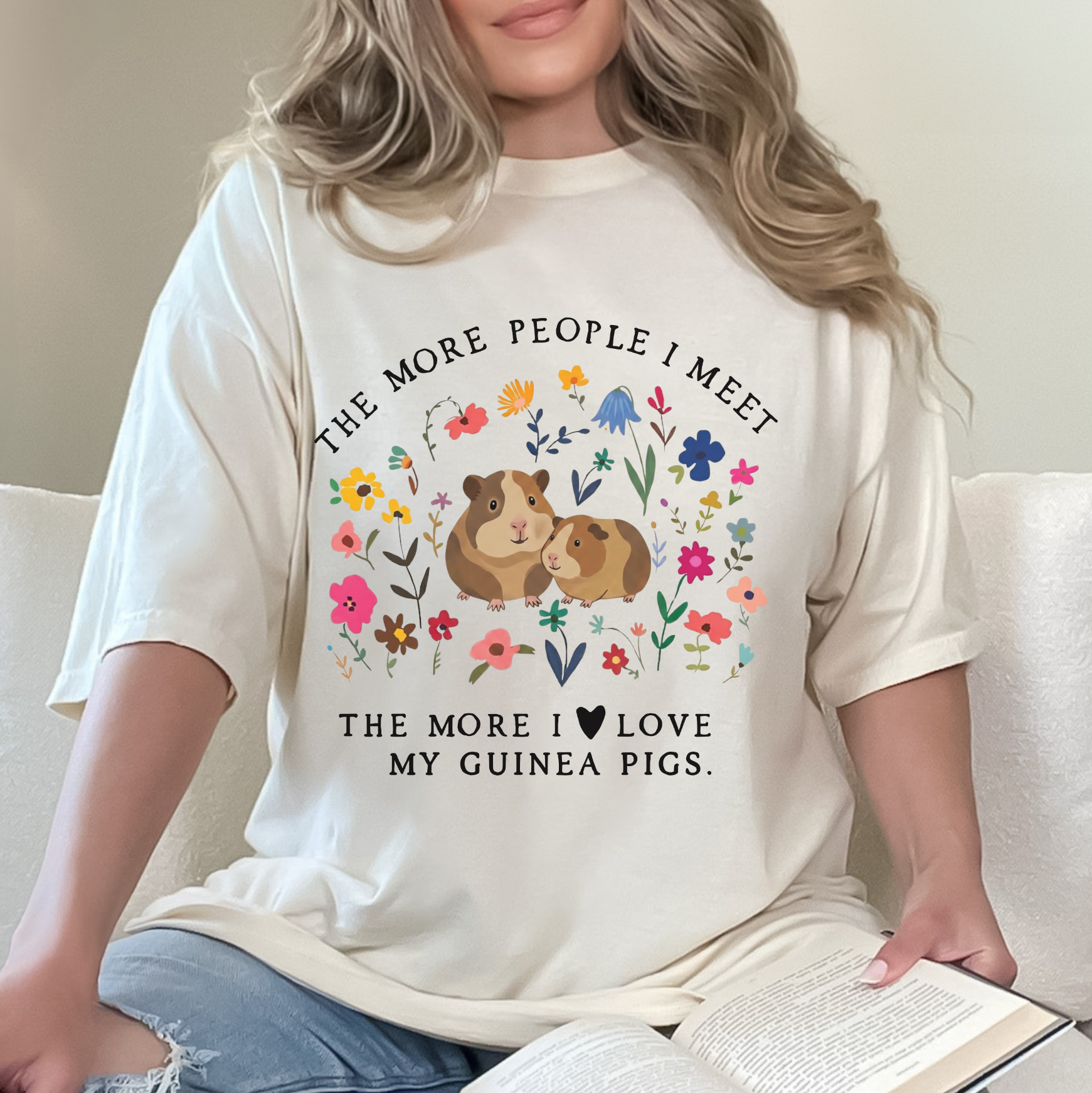 The More People I Meet — I My Guinea Pigs T-Shirt
