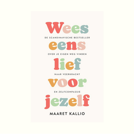 Boekrecensie: Wees eens lief voor jezelf