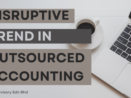 Disruptive Trend in Outsourced Accounting in Malaysia - Challenges or Opportunities?