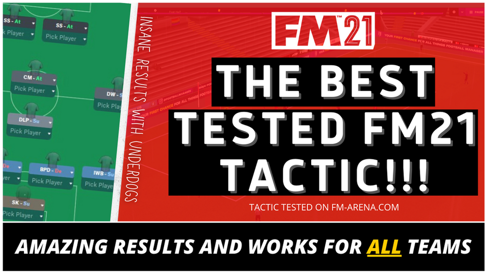 VIDEO The BEST Tested FM21 Tactic!!!