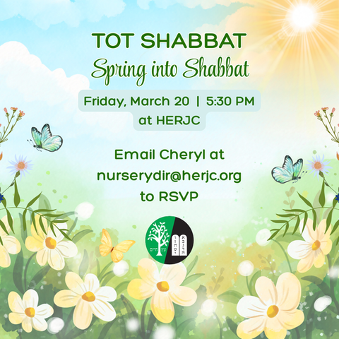 Tot Shabbat: Spring into Shabbat