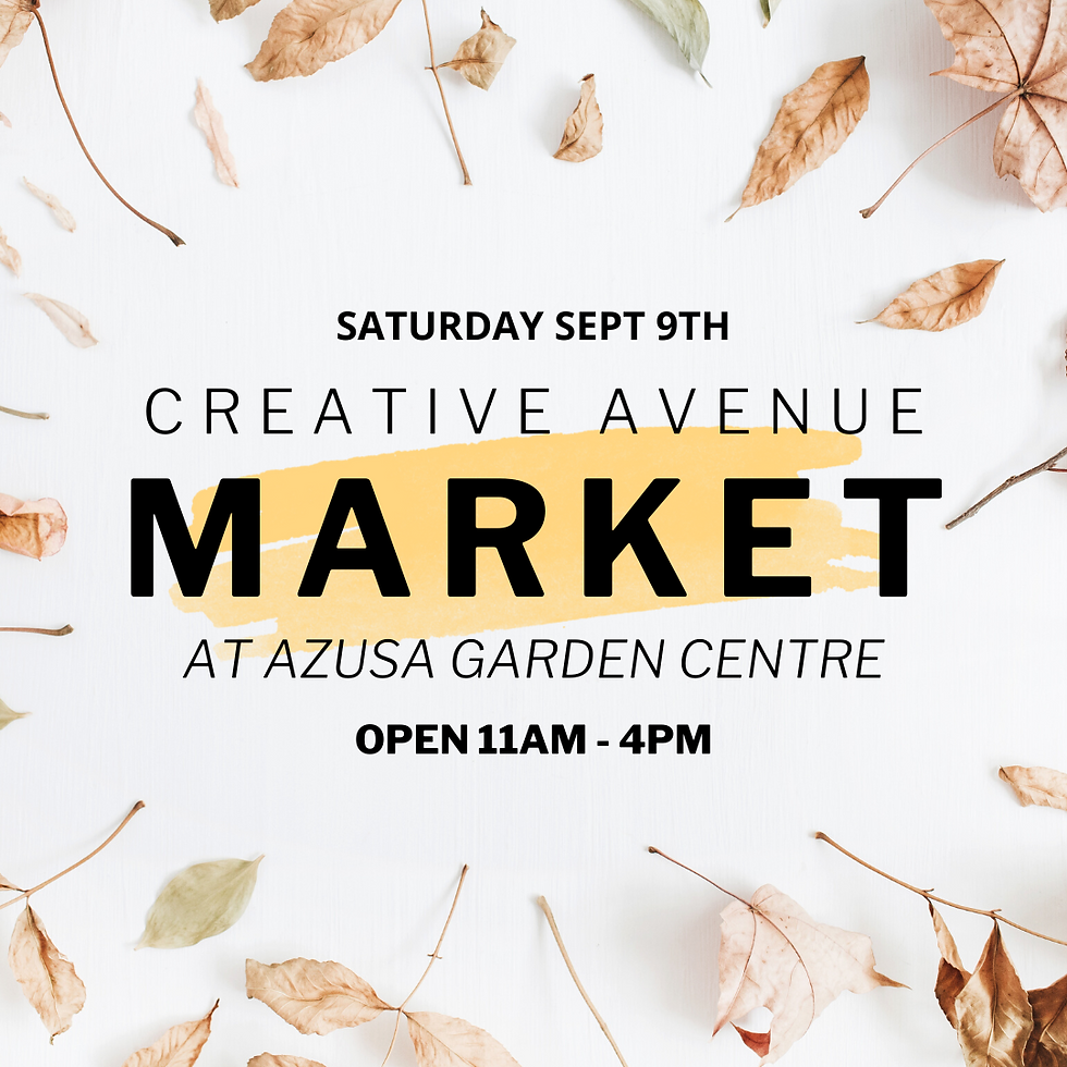 Creative Avenue Market at Azusa | Sept. 9th, 2023