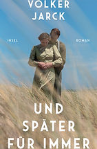 und-spaeter-fuer-immer © Insel Verlag