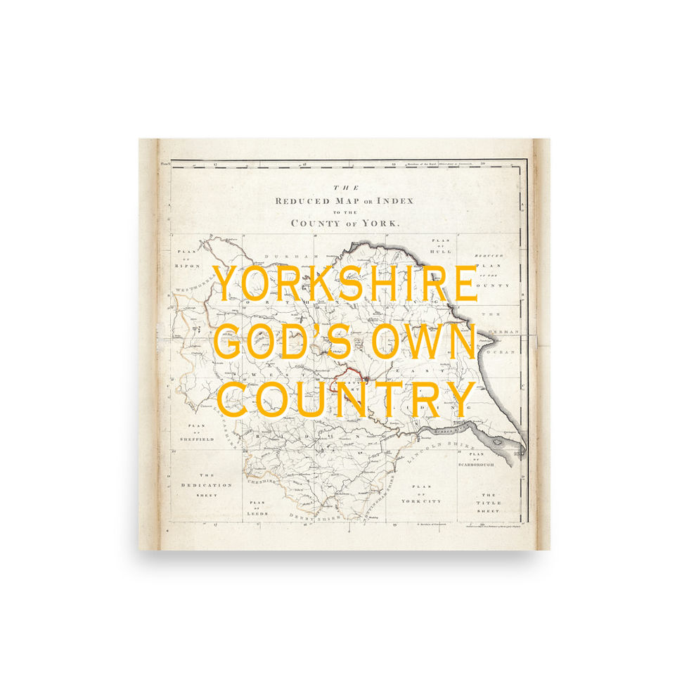 Thumbnail: Yorkshire God's Own Country Golden Yellow Type | Historic 1794 Yorkshire Map