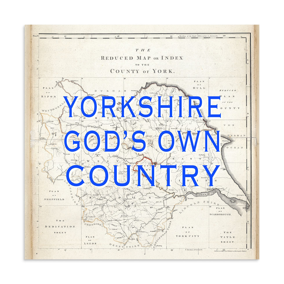 Thumbnail: Yorkshire God's Own Country Blue Type | Historic 1794 Yorkshire Map Poster