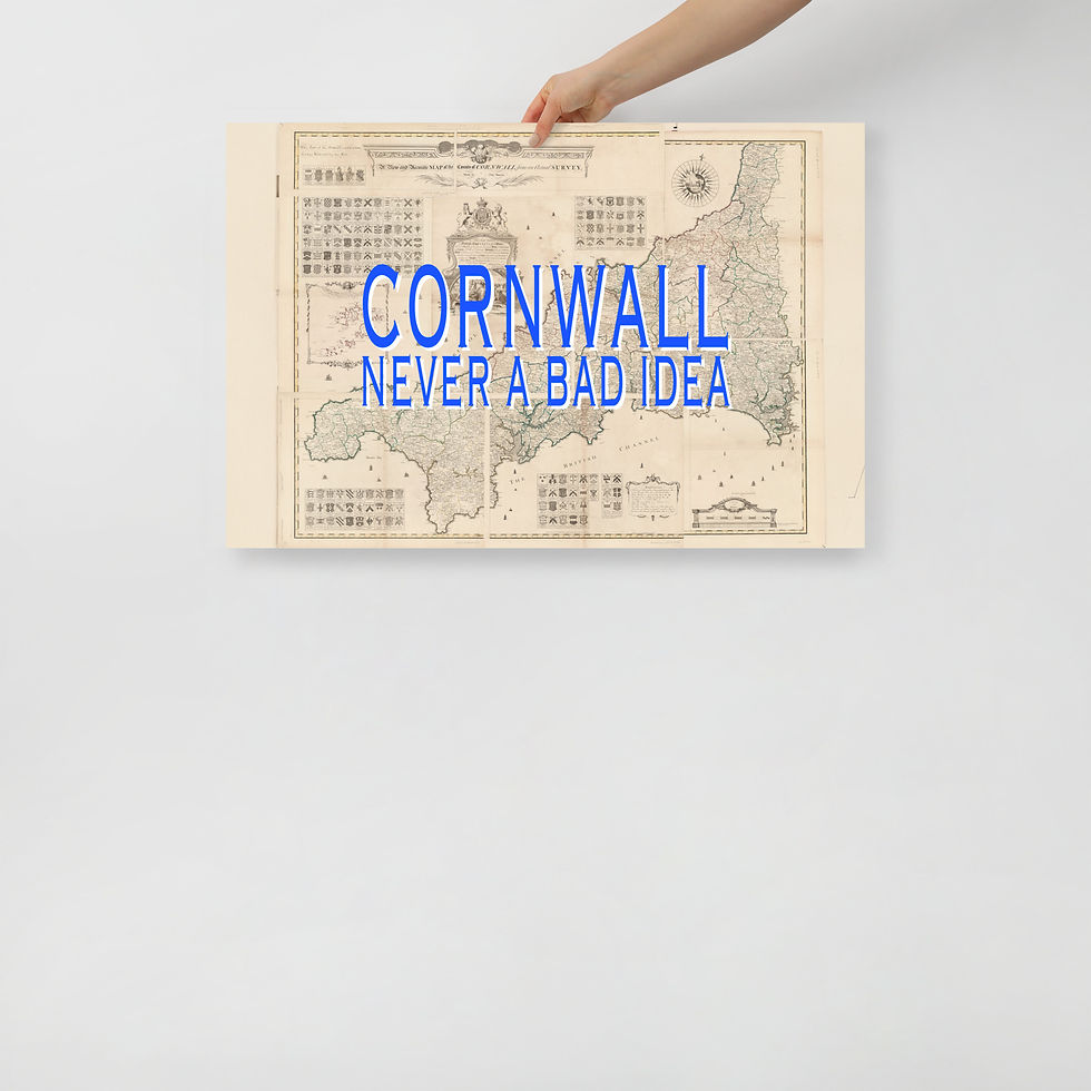 Thumbnail: Cornwall Never a Bad Idea Blue | Historic 1748 Cornwall Map Poster