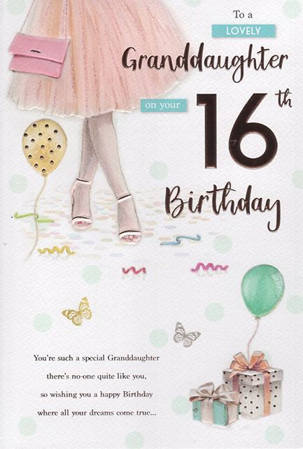 Sweet 16th Birthday card, Granddaughter