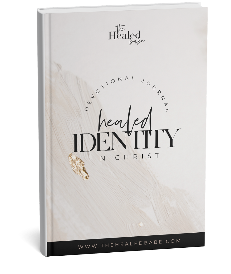 The Healed Babe  Healed Identity in Christ Devotional Journal (1).png