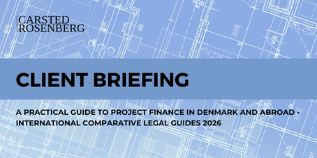 Carsted Rosenberg authors the Denmark chapter of ICLG Project Finance 2026